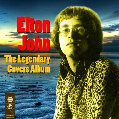 Elton John The Legendary Covers Album