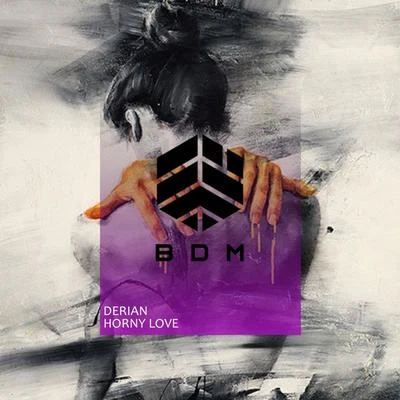 Horny Love 專輯 Derian/Deack Lopez