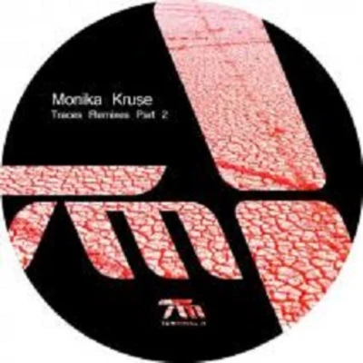 Traces Remixes Part 2 專輯 Patrik Berg/Monika Kruse