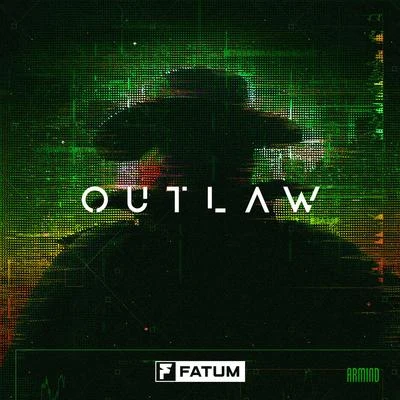 Outlaw 專輯 Fatum