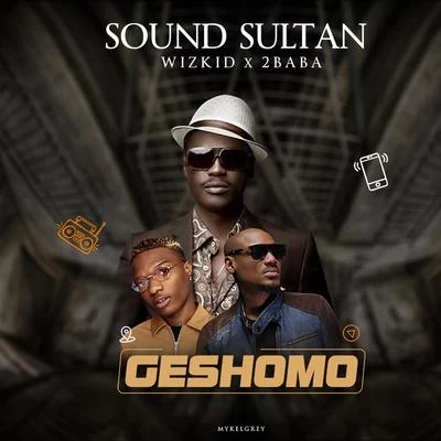 Geshomo 專輯 WizKid