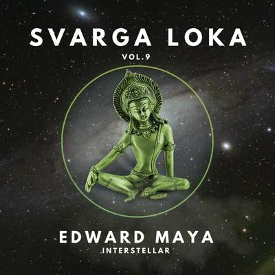 Interstellar (Svarga Loka, Vol. 9) 專輯 United People/Edward Maya