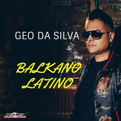 Balkano Latino 专辑 Geo Da Silva/Saftik