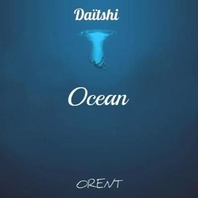 Ocean 專輯 Daitshi