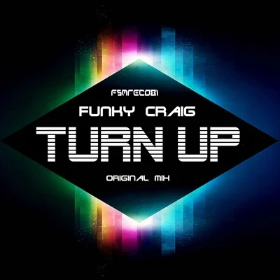 Turn Up 專輯 Funky Craig