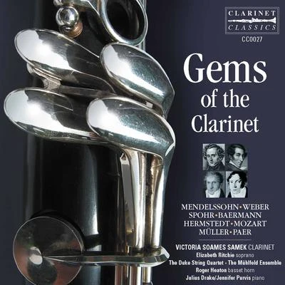 Gems of the Clarinet 專輯 Victoria Soames Samek