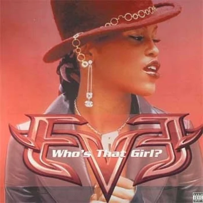 Whos That Girl 專輯 EVE/Charmes/Keiks/ELYZA/Martin Graff