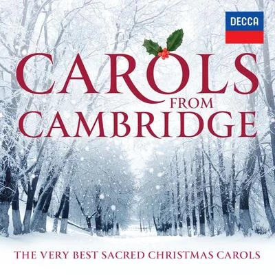 Carols From Cambridge: The Very Best Sacred Christmas Carols 專輯 Eric Fletcher/Choir of Kings College Cambridge/Boris Ord