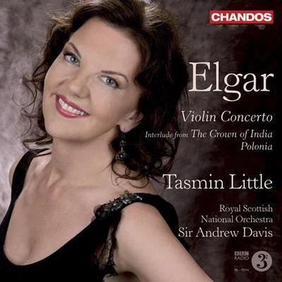 ELGAR, E.: Violin ConcertoThe Crown of India: InterludePolonia (Little, Royal Scottish National Orchestra, A. Davis) 專輯 New World Philharmonic/Tasmin Little/Iain Sutherland