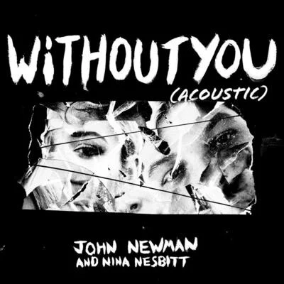 Without You (Acoustic) 专辑 Nina Nesbitt/Justin Jesso