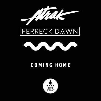 Coming Home 專輯 Thunderheist/A-Trak/Midnight Juggernauts/Strip Steve