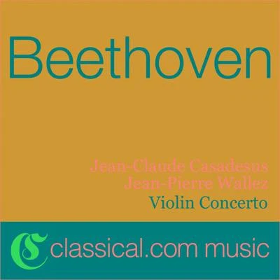 Jean-Pierre WallezEnsemble Instrumental De FranceAntonio Vivaldi Ludwig van Beethoven, Violin Concerto In D, Op. 61