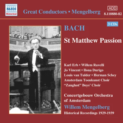 Bach, J.S.: St. Matthew passion (Mengelberg) (1939) 專輯 Willem Mengelberg