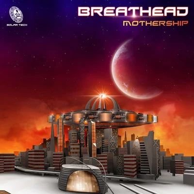 Mothership 專輯 Breathead/ATT IK(Mexico)