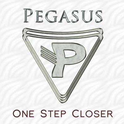 Pegasus One Step Closer