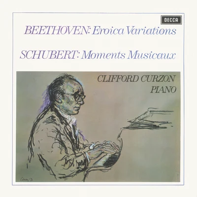 Clifford CurzonGunther BreitenbachWilli BoskovskyNikolaus HubnerJohann Krump Beethoven: Eroica VariationsSchubert: Moments MusicauxBritten: Introduction & Rondo alla burlesca; Mazurka elegiaca