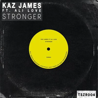 Stronger 專輯 Kaz James