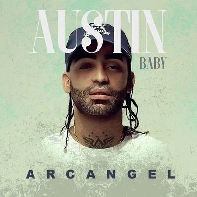 Austin Baby 專輯 Arcangel/El Alfa/Nicky Jam/Ozuna/Secreto 