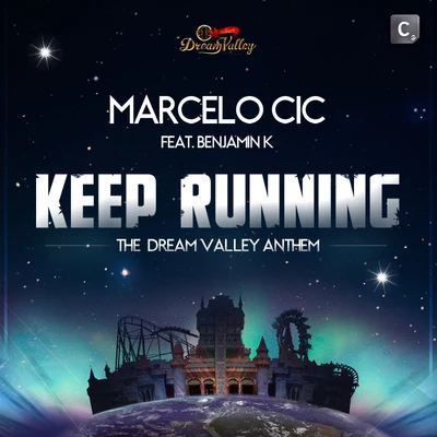 Keep Running(Dream Valley Anthem) 專輯 Raoul Gidyon/Sebastian Garcia/Marcelo CIC