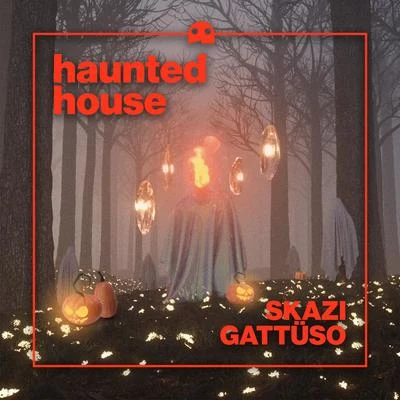 Haunted House 专辑 Skazi