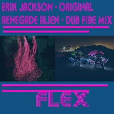 Flex 专辑 Erik Jackson