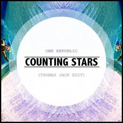 Counting Stars (Thomas Jack Edit) 專輯 Thomas Jack