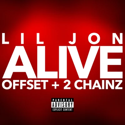 Alive 專輯 Lil Jon