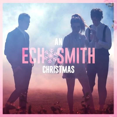 An Echosmith Christmas 專輯 Echosmith/For King & Country