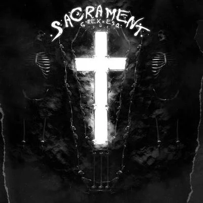 Sacrament 专辑 G-REX/Kompany