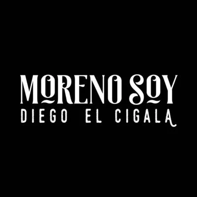 Moreno Soy 專輯 Diego el Cigala