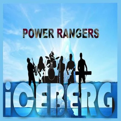 IcebergOvadose Power Rangers