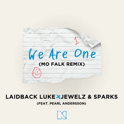 We Are One (feat. Pearl Andersson) (Mo Falk Remix) 專輯 Laidback Luke/Steff da Campo