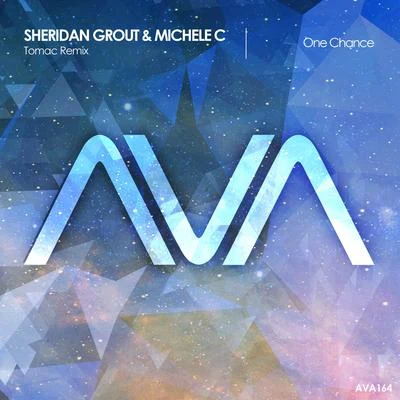 One Chance (Tomac Remix) 专辑 Sheridan Grout