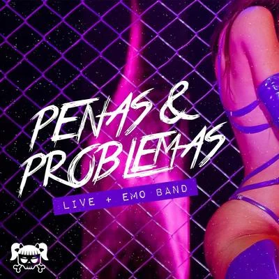 Penas y Problemas (Live) 专辑 Cazzu