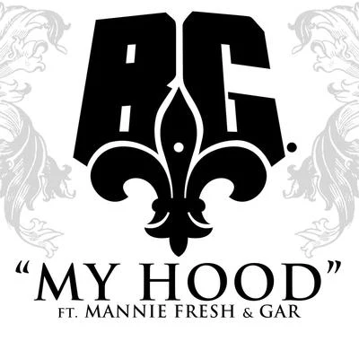 My Hood 专辑 B.G./Slim/DJ 5150