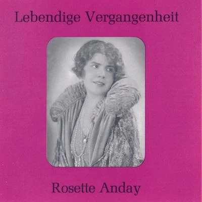 Lebendige Vergangenheit - Rosette Anday 专辑 Rosette Anday