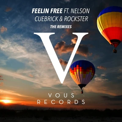 Feelin Free (The Remixes) 專輯 Cuebrick