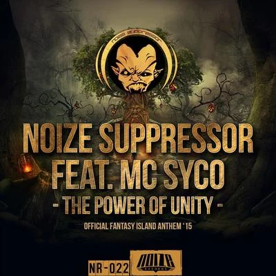 The Power of Unity (Original Fantasy Island Anthem 15) 專輯 Noize Suppressor/Ophidian/Slam/Peaky Pounder/Osiris