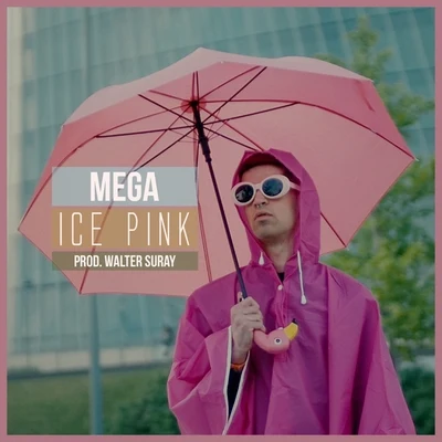 Ice Pink 專輯 Mega