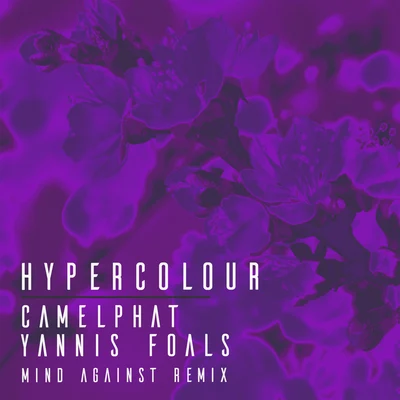 Hypercolour (Mind Against Remix) 專輯 Yannis/LeeHX李鴻翔