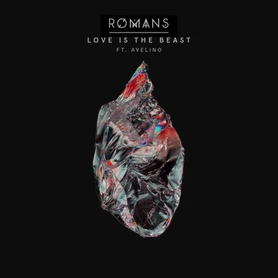 RØMANS Love Is the Beast