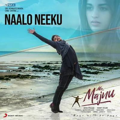 Naalo Neeku (From "Mr. Majnu") 專輯 Thaman S/Armaan Malik