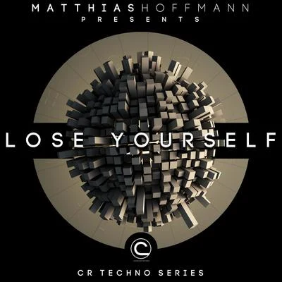 Lose Yourself 专辑 Matthias Hoffmann