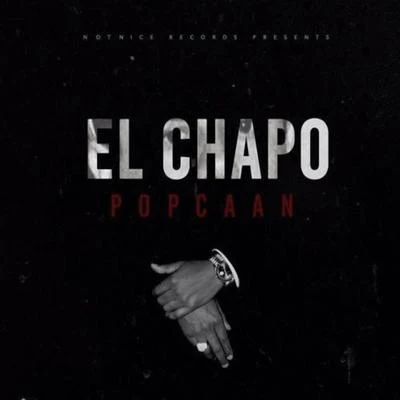 El Chapo 專輯 Notnice/Jah Vinci