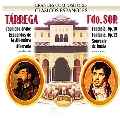 Tárrega, Sor, Grandes Compositores Clásicos Españoles 專輯 Francisco Tárrega