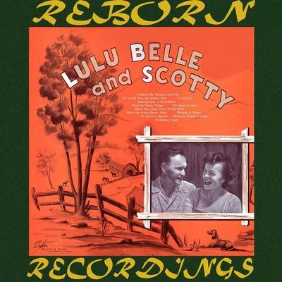 Lulu Belle And Scotty (HD Remastered) 專輯 Scotty