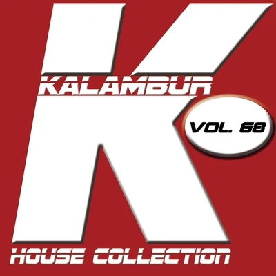 Kalambur House Collection Vol. 68 專輯 Sant/Mexican Institute of Sound