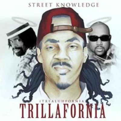 Trillafornia [Explicit] 專輯 Klappa/Street Knowledge