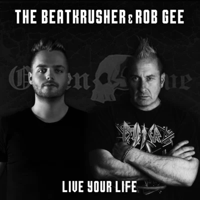 Live Your Life 專輯 Madnezz/Rob Gee