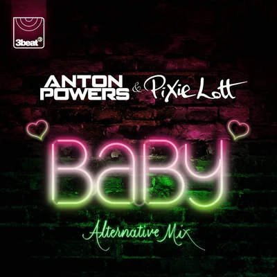 Baby (Alternative Mix) 專輯 Anton Powers/Redondo